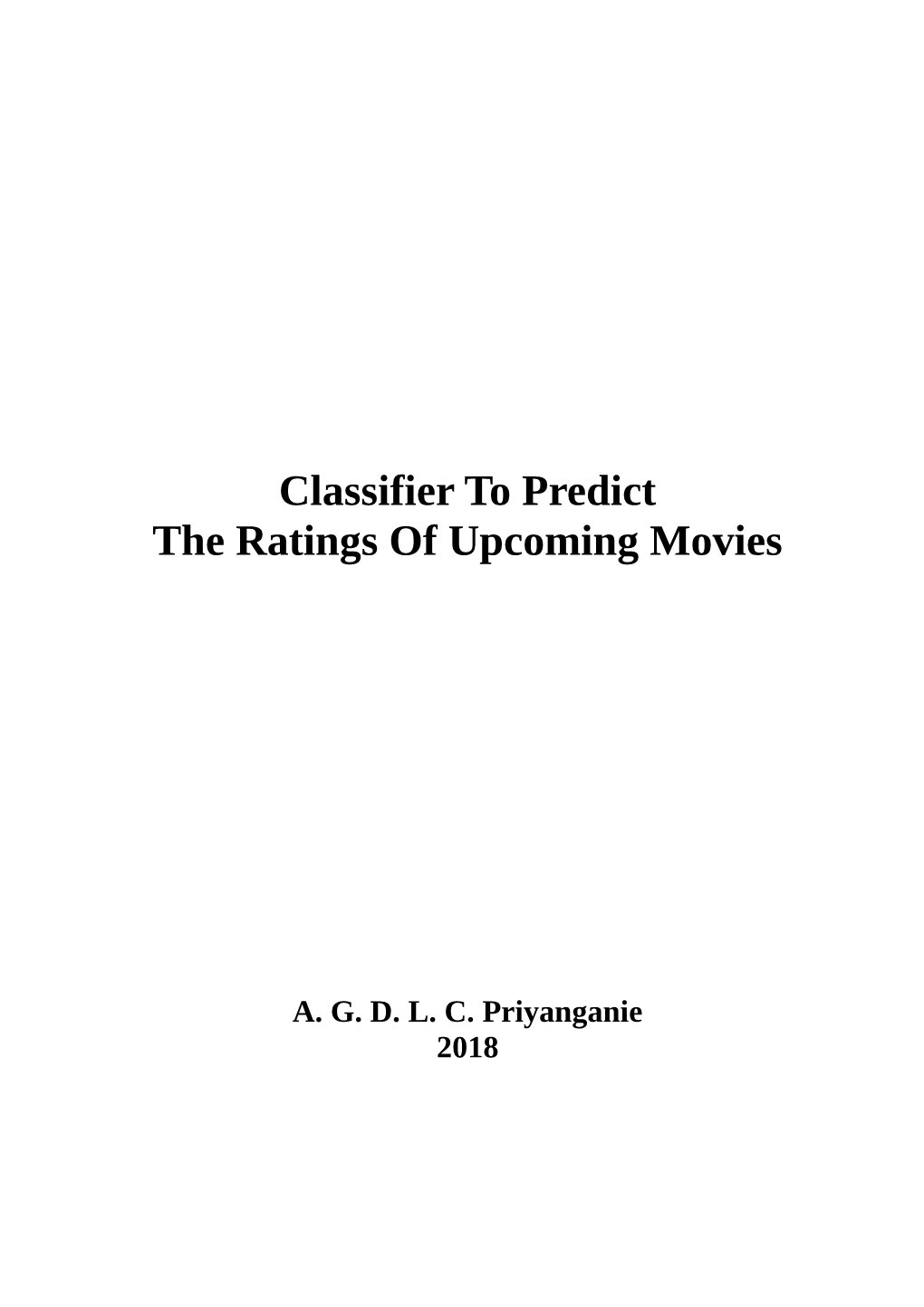 Classifier to Predict the Ratings of Upcoming Movies