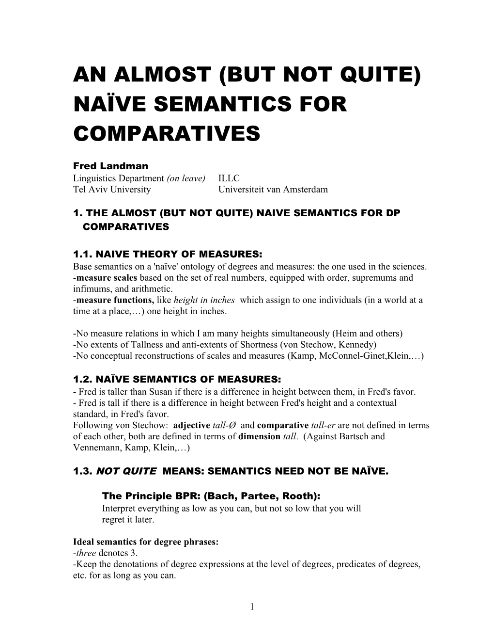 An Almost (But Not Quite) Naïve Semantics For