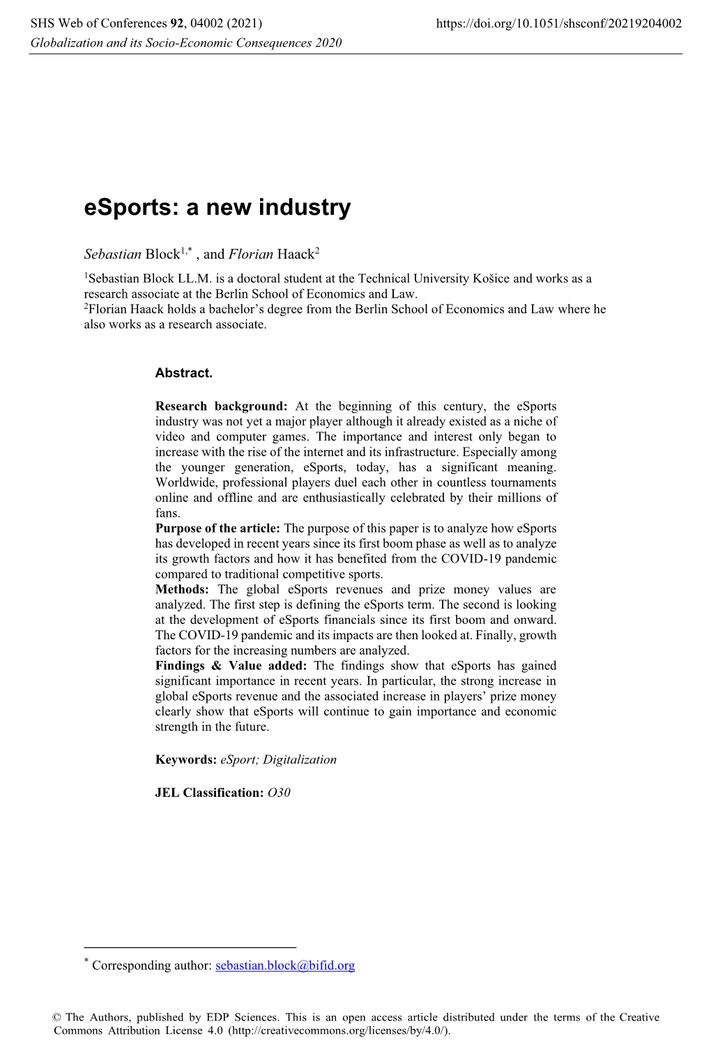 Esports: a New Industry