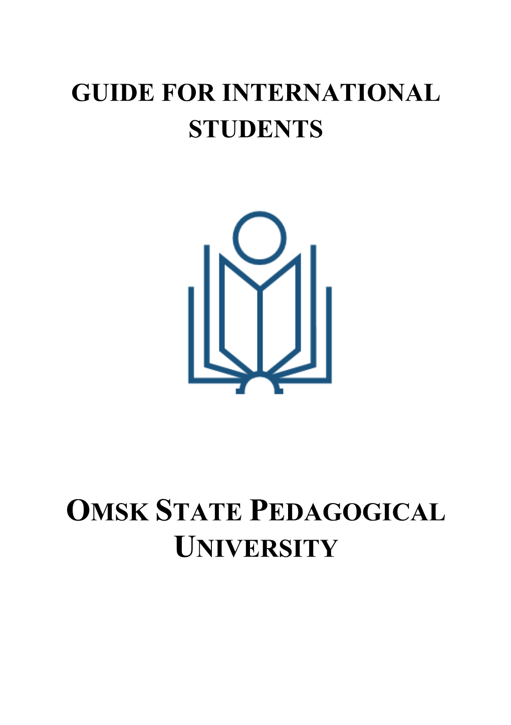 Guide for International Students Omsk State Pedagogical University