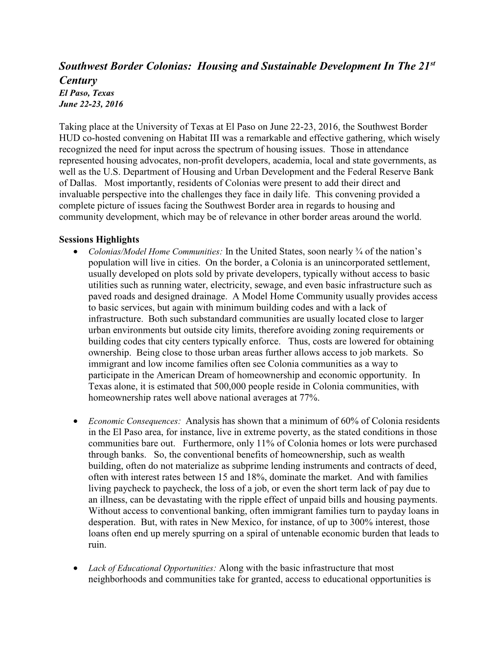 Southwest Border Colonias: Housing and Sustainable Development in the 21St Century El Paso, Texas June 22-23, 2016