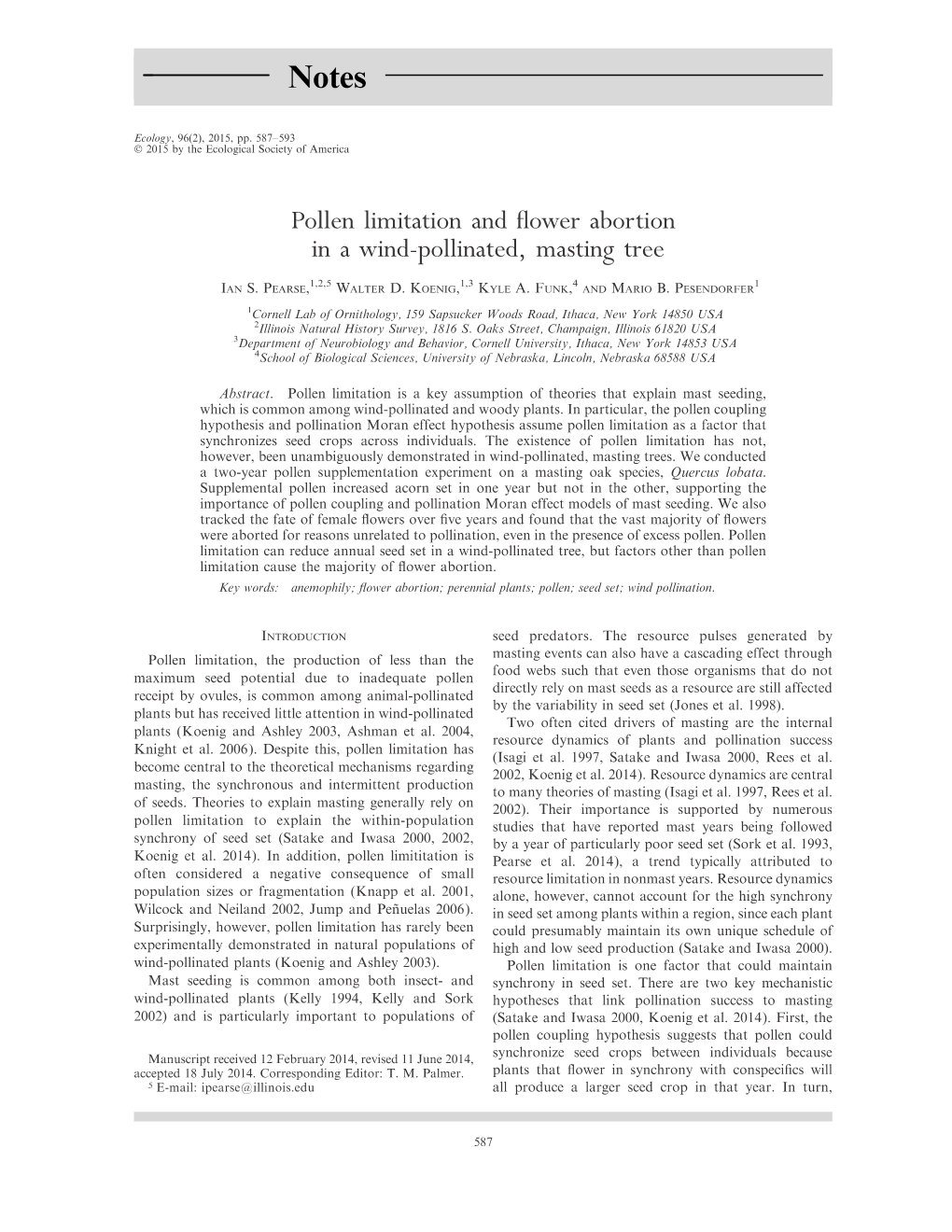 Pollen Limitation and Flower Abortion in a Wind-Pollinated, Masting Tree