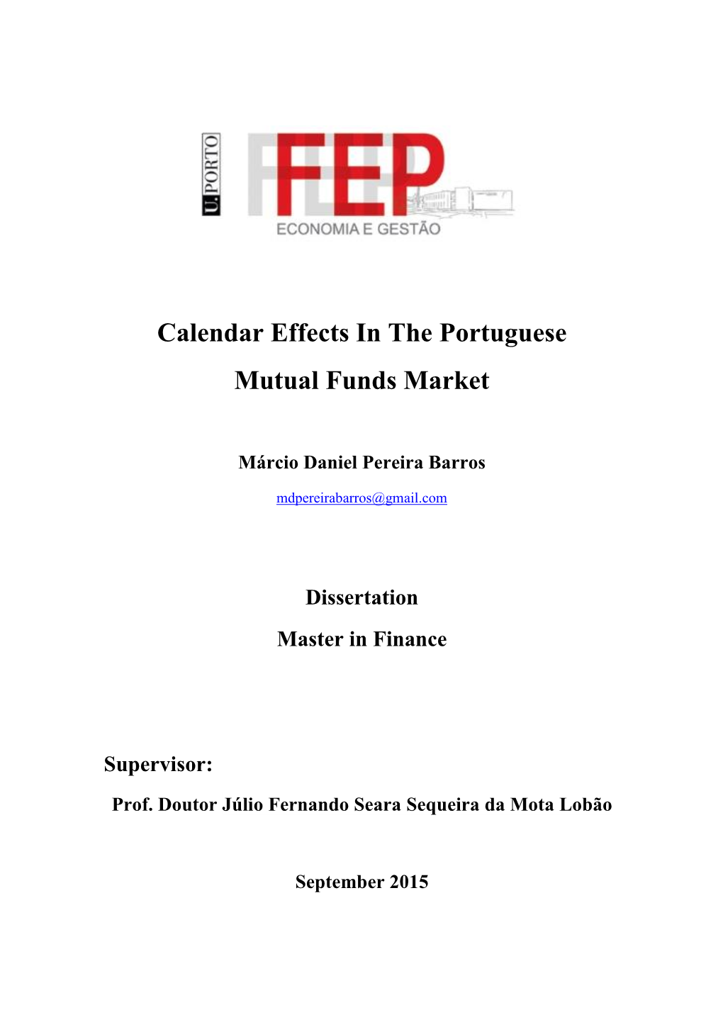 Calendar Effects in the Portuguese Mutual Funds Market