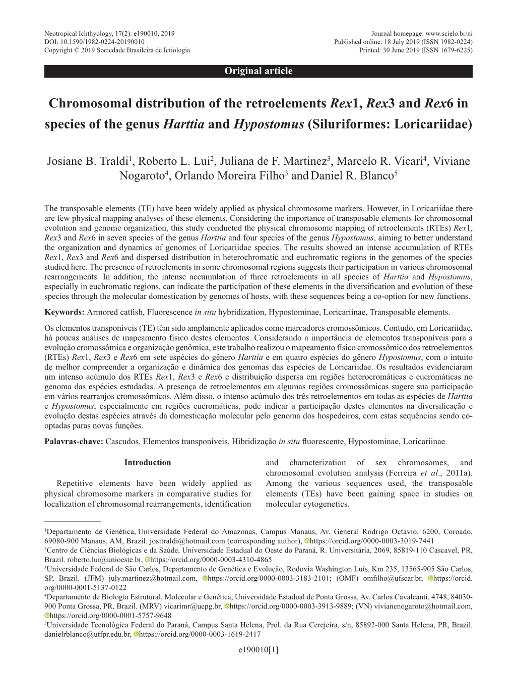 Chromosomal Distribution of the Retroelements Rex1, Rex3 and Rex6 in Species of the Genus Harttia and Hypostomus (Siluriformes: Loricariidae)