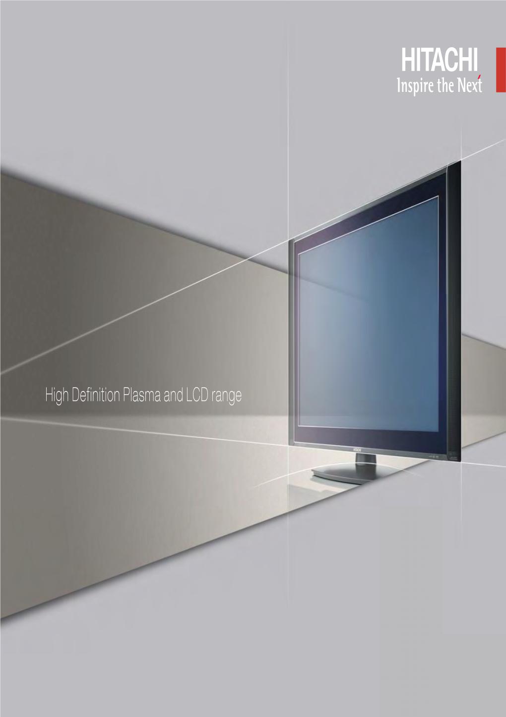 High Definition Plasma and LCD Range Truly Advanced Viewing