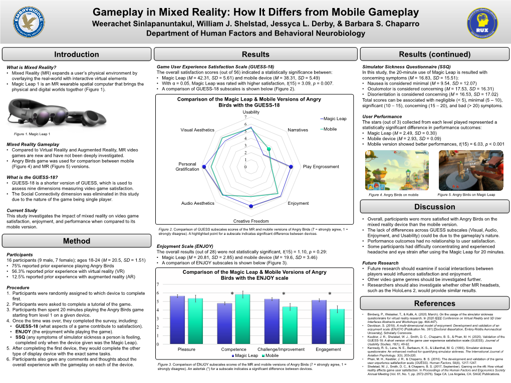 Gameplay in Mixed Reality: How It Differs from Mobile Gameplay Weerachet Sinlapanuntakul, William J