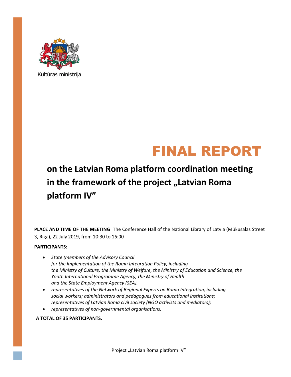 Summary Report on the Annual Latvian Platform Coordination