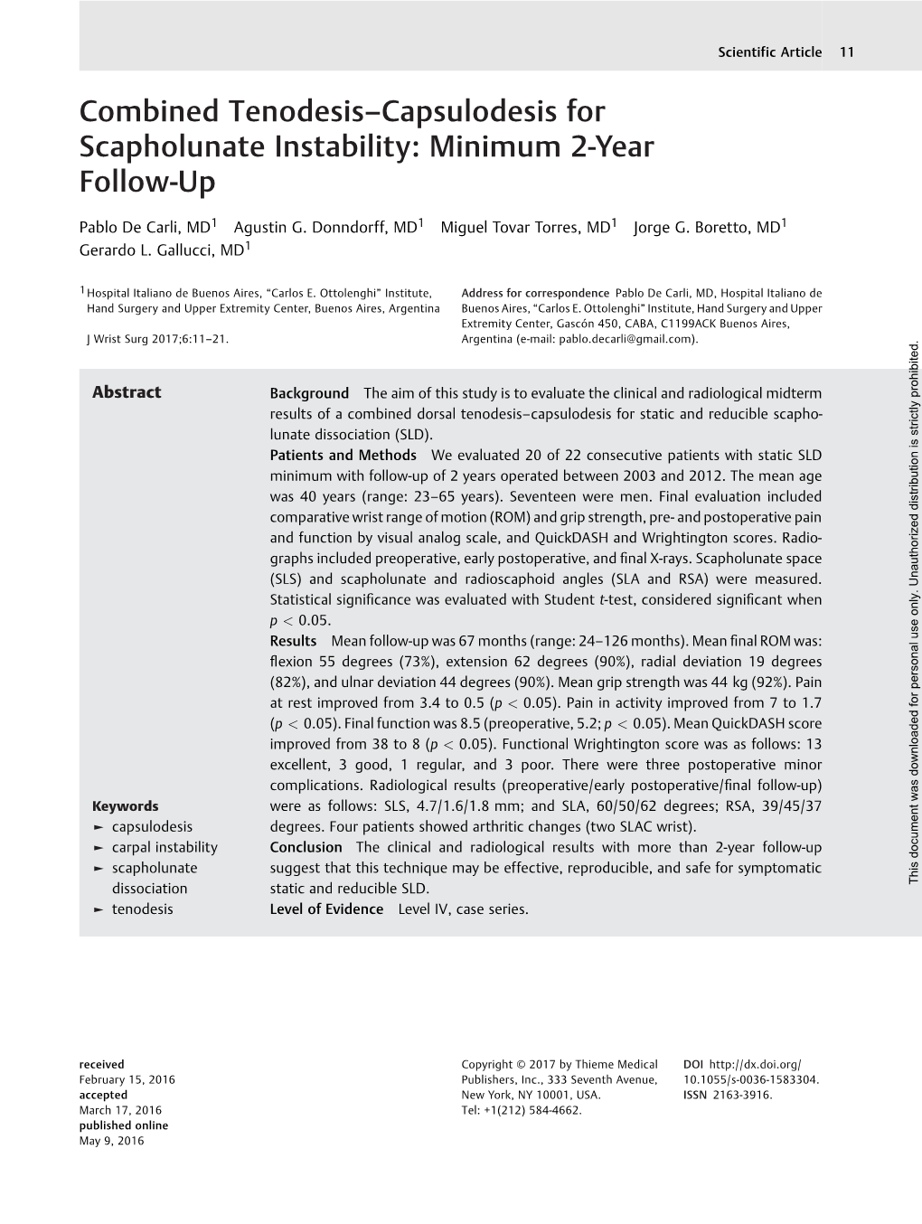 Combined Tenodesis–Capsulodesis for Scapholunate Instability: Minimum 2-Year Follow-Up