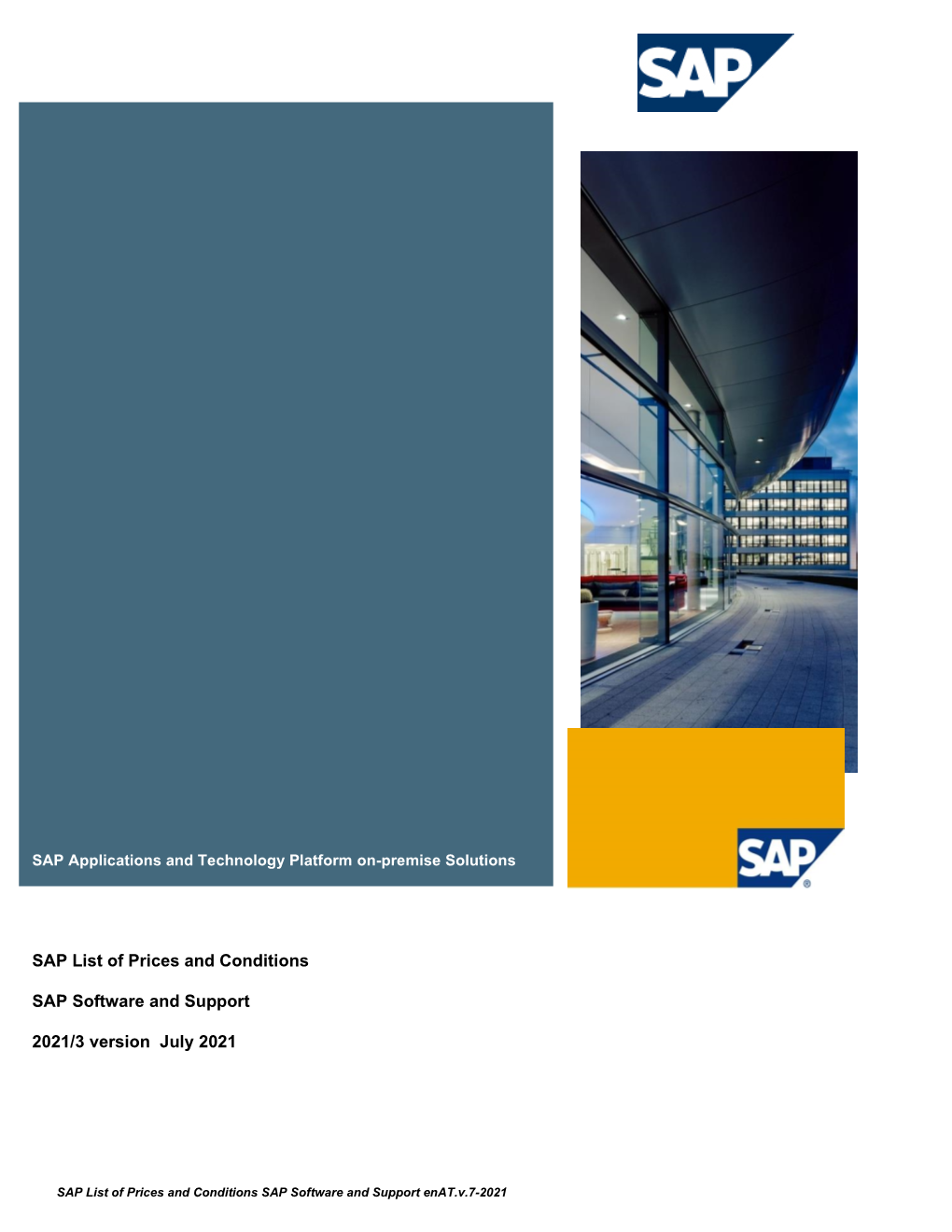 SAP List of Prices and Conditions SAP Software and Support Enat.V.7-2021 Not a Valid Pricelist