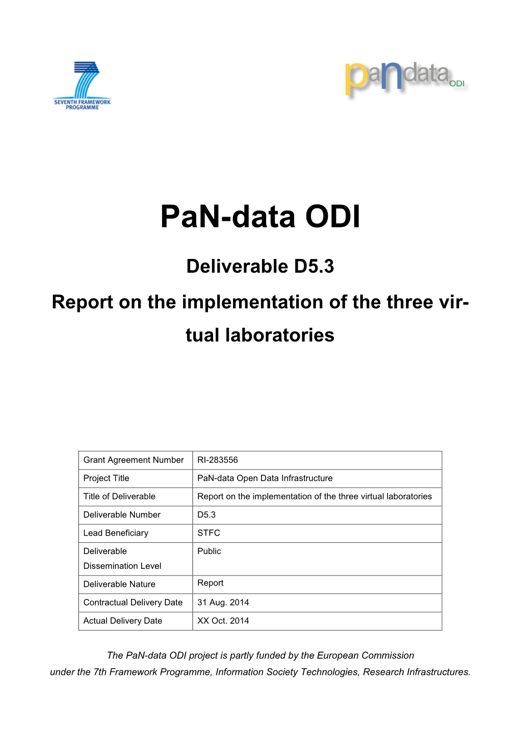 D5.3 Report on the Implementation of the Three Vir- Tual Laboratories