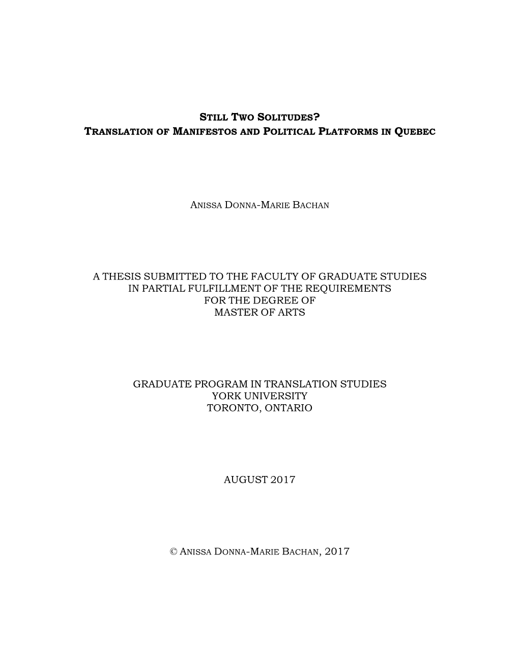 A Thesis Submitted to the Faculty of Graduate Studies in Partial Fulfillment of the Requirements for the Degree of Master of Arts