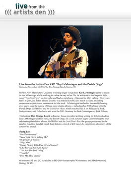 Live from the Artists Den #302 “Ray Lamontagne and the Pariah Dogs” Recorded November 13, 2010, the Don Strange Ranch, Boerne, TX