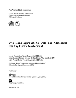 Life Skills Approach to Child and Adolescent Healthy Human Development