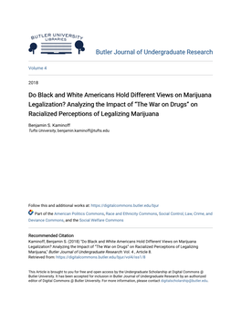 Do Black and White Americans Hold Different Views on Marijuana Legalization? Analyzing the Impact of “The War on Drugs” on R