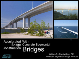 ABC Applications in Segmental Bridge Construction
