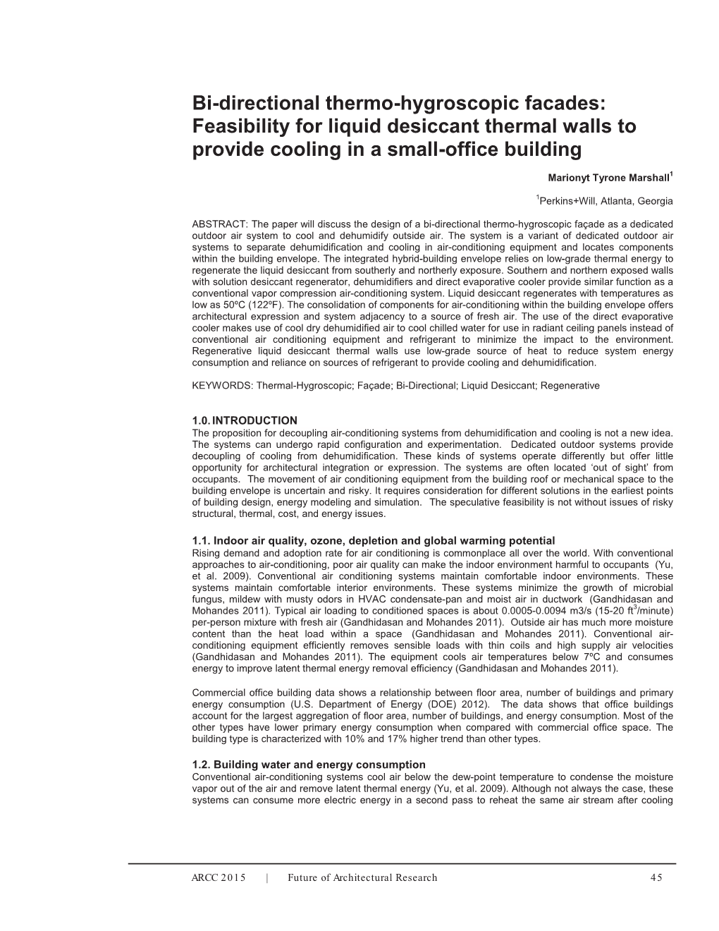 Bi-Directional Thermo-Hygroscopic Facades: Feasibility for Liquid Desiccant Thermal Walls to Provide Cooling in a Small-Office Building