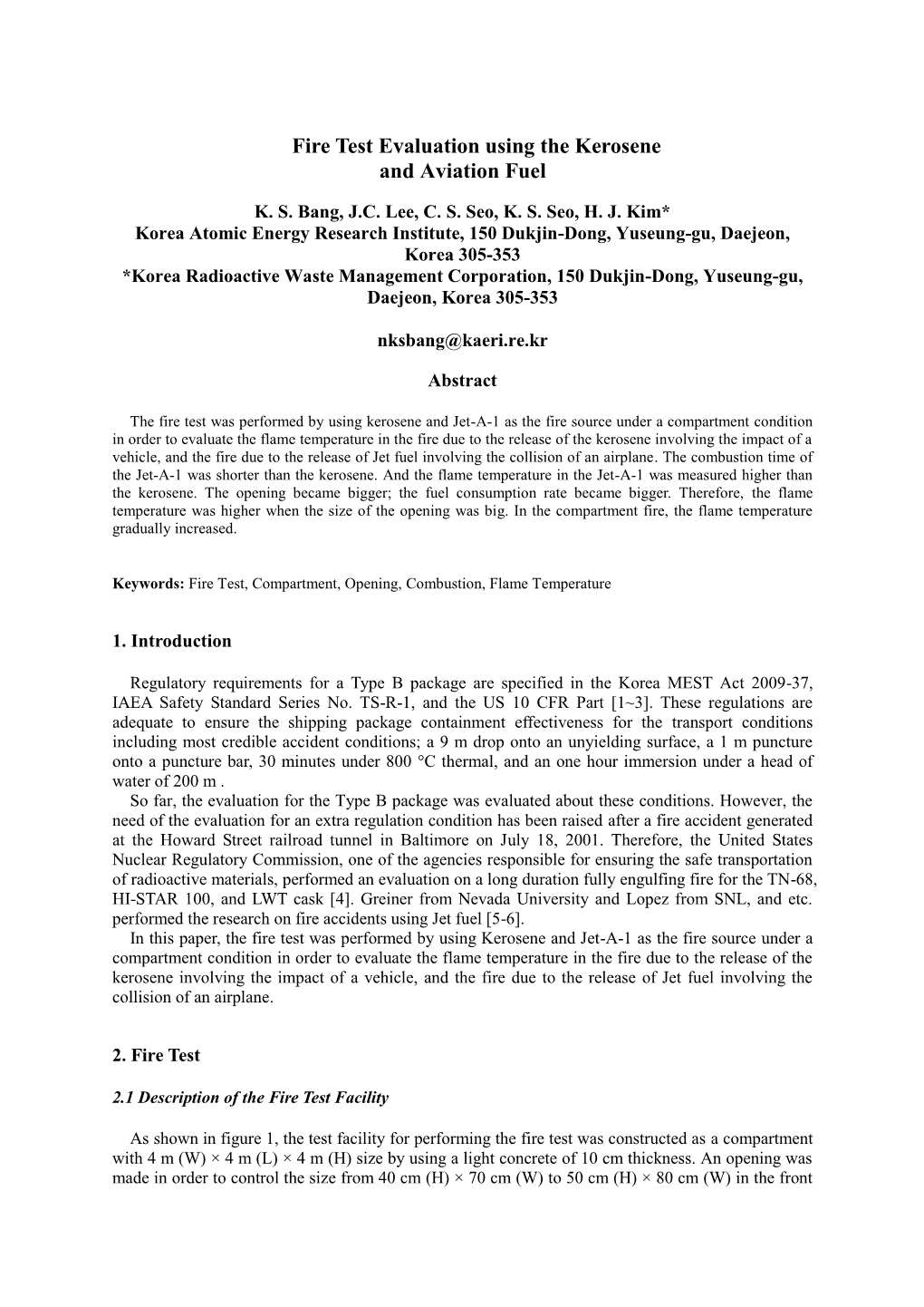 Fire Test Evaluation Using the Kerosene and Aviation Fuel