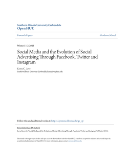 Social Media and the Evolution of Social Advertising Through Facebook, Twitter and Instagram Korey C