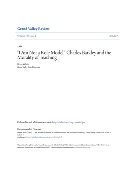 Charles Barkley and the Morality of Teaching Brian White Grand Valley State University
