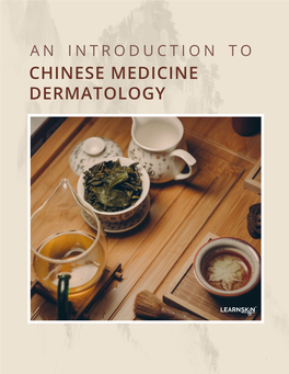 An Introduction to Chinese Medicine Dermatology