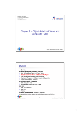 Chapter 2 – Object-Relational Views and Composite Types Outline