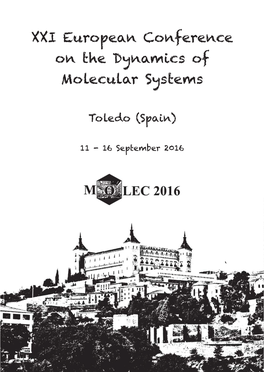 XXI European Conference on the Dynamics of Molecular Systems