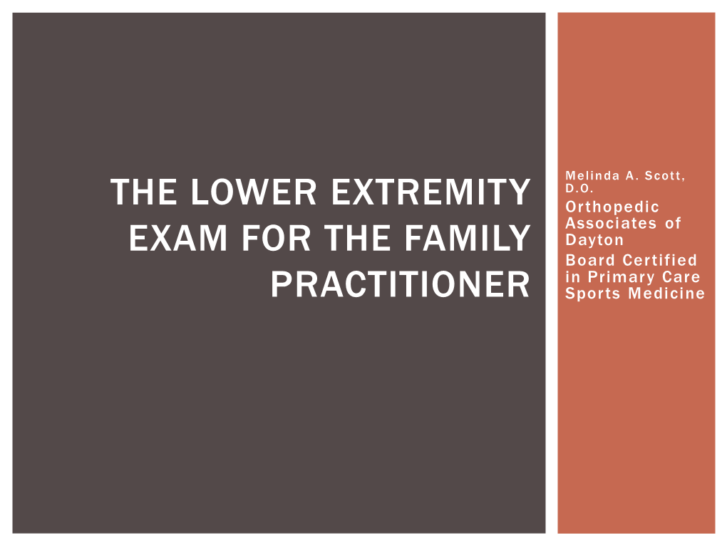 The Lower Extremity Exam for the Family Practitioner