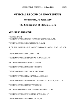OFFICIAL RECORD of PROCEEDINGS Wednesday, 30 June 2010 the Council Met at Eleven O'clock