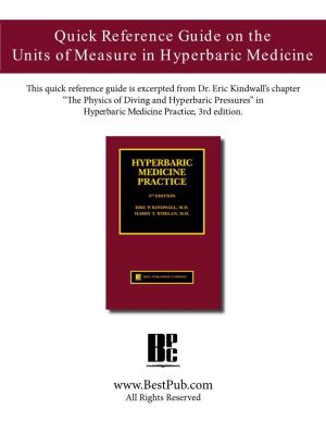 Quick Reference Guide on the Units of Measure in Hyperbaric Medicine