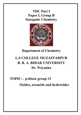 TDC Part I Paper I, Group B Inorganic Chemistry Department of Chemistry