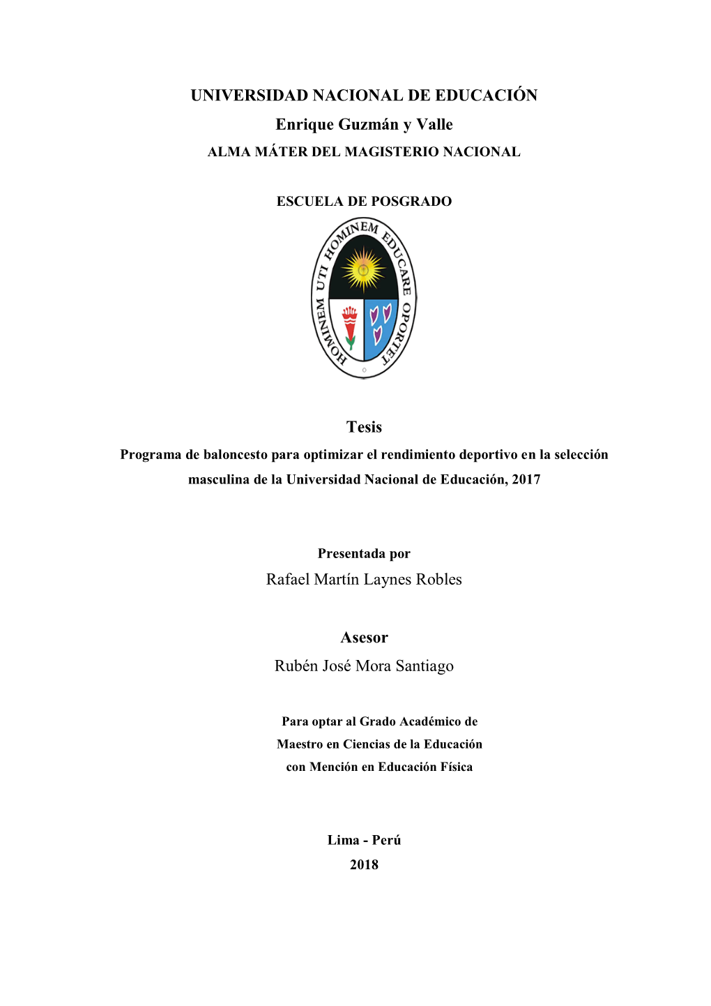 UNIVERSIDAD NACIONAL DE EDUCACIÓN Enrique Guzmán Y Valle ALMA MÁTER DEL MAGISTERIO NACIONAL