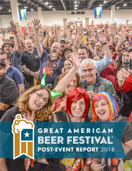 POST-EVENT REPORT 2018 “GABF Provides an Incredible Opportunity to Support Our Current Customers and Meet New Prospects