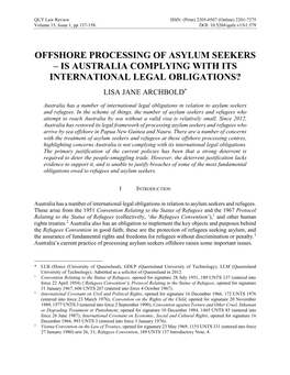 Offshore Processing of Asylum Seekers – Is Australia Complying with Its International Legal Obligations? Lisa Jane Archbold*