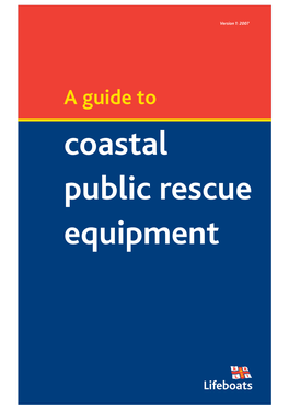 A Guide to Coastal Public Rescue Equipment Contents