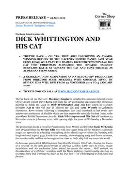 Dick Whittington and His Cat This Christmas Alongside the Lovable Hackney Regulars Kat B As Vincent the Cat and Tony Whittle As Alderman Fitzwarren