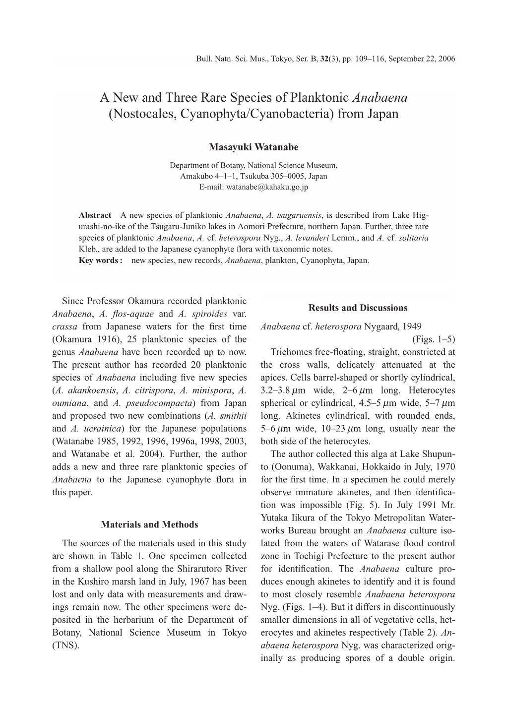 A New and Three Rare Species of Planktonic Anabaena (Nostocales, Cyanophyta/Cyanobacteria) from Japan