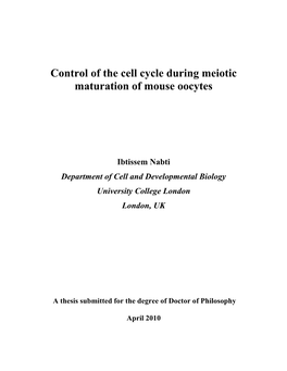 Control of the Cell Cycle During Meiotic Maturation of Mouse Oocytes