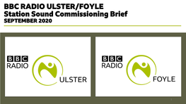 BBC RADIO ULSTER/FOYLE Station Sound Commissioning Brief SEPTEMBER 2020