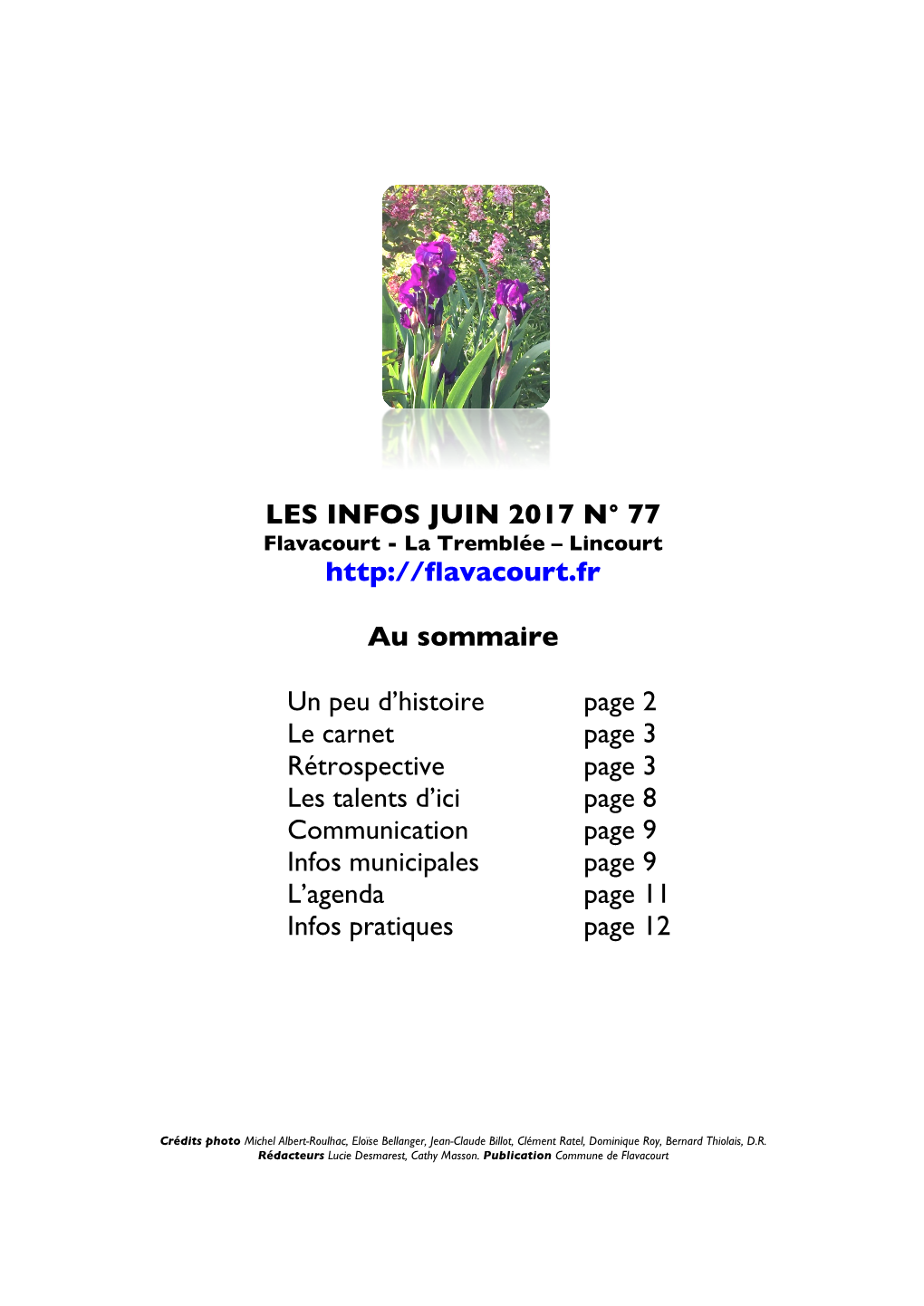 LES INFOS JUIN 2017 N° 77 Au Sommaire Un