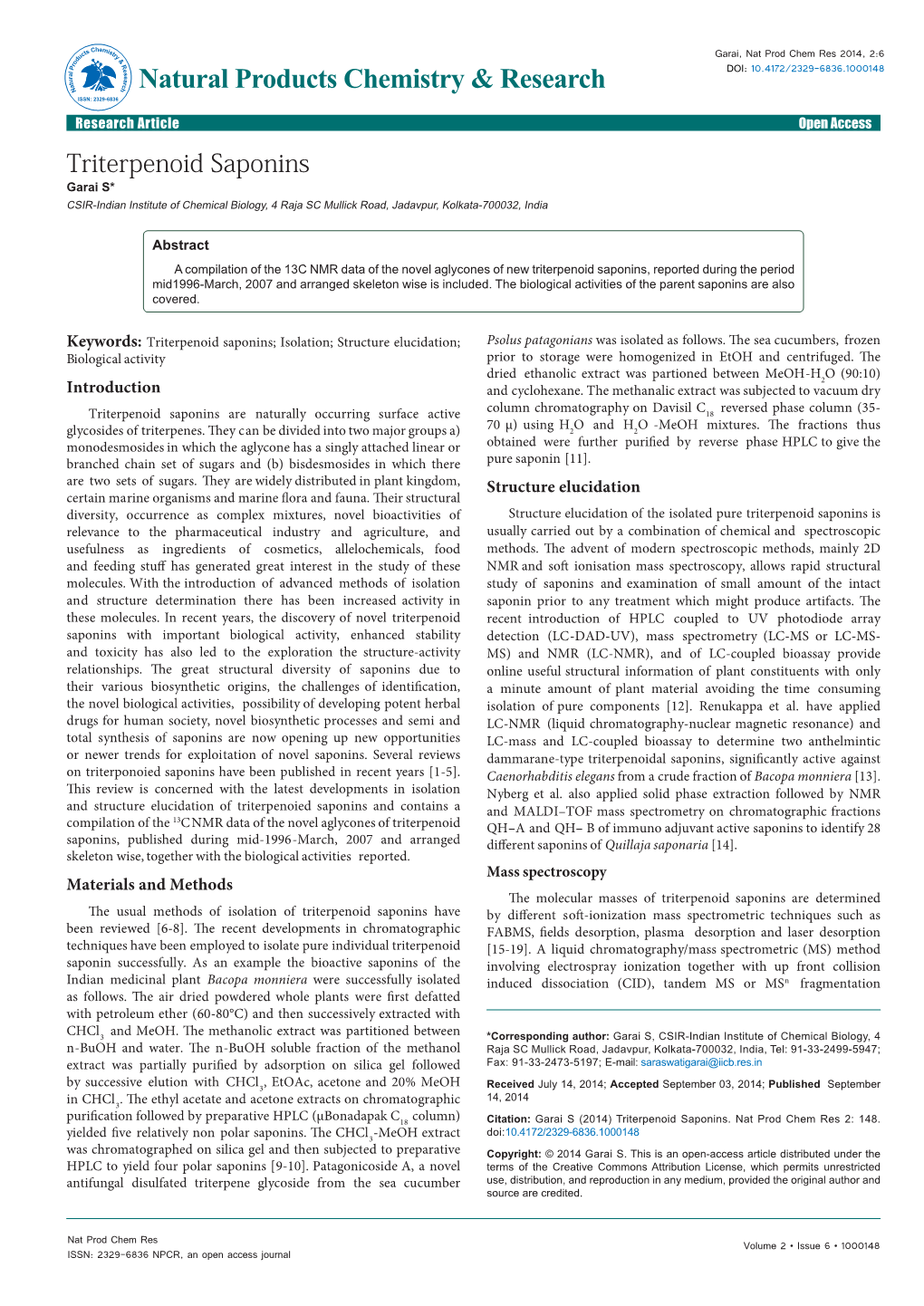 Triterpenoid Saponins Garai S* CSIR-Indian Institute of Chemical Biology, 4 Raja SC Mullick Road, Jadavpur, Kolkata-700032, India