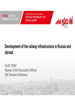Development of the Railway Infrastructure in Russia and Abroad