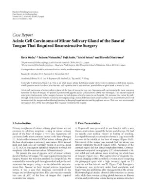 Case Report Acinic Cell Carcinoma of Minor Salivary Gland of the Base of Tongue That Required Reconstructive Surgery
