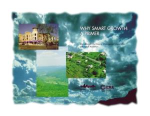 Why Smart Growth: a Primer
