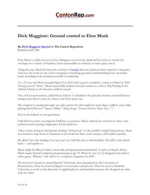 Dick Maggiore: Ground Control to Elon Musk