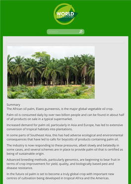 Summary the African Oil Palm, Elaeis Guineensis, Is the Major Global Vegetable Oil Crop