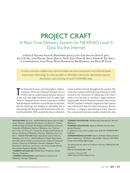 PROJECT CRAFT a Real-Time Delivery System for NEXRAD Level II Data Via the Internet