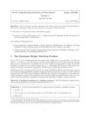 Lecture 4 1 the Maximum Weight Matching Problem