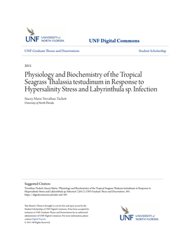 Physiology and Biochemistry of the Tropical Seagrass Thalassia Testudinum in Response to Hypersalinity Stress and Labyrinthula Sp