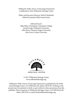 Willamette Valley Voices: Connecting Generations a Publication of the Willamette Heritage Center