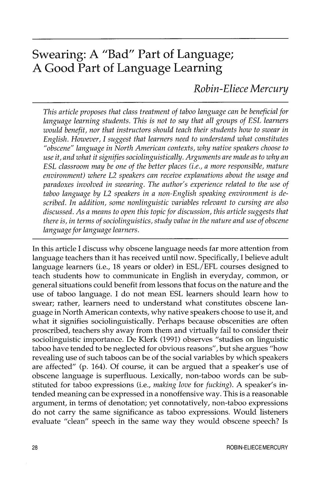 Swearing: a "Bad" Part of Language; a Good Part of Language Learning Robin-Eliece Mercury